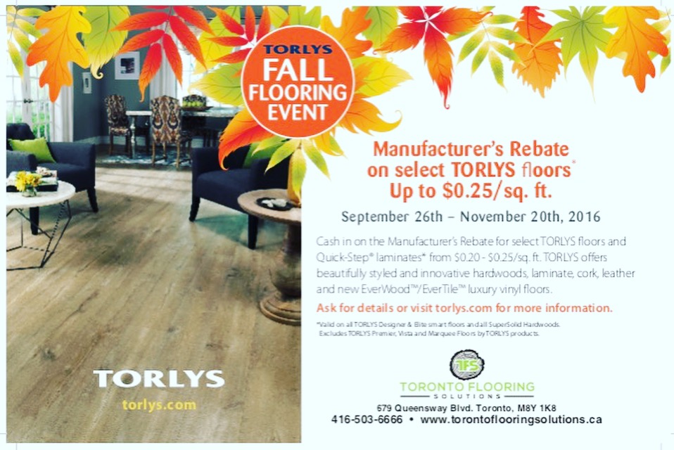 Torlys Fall Sale! Please contact us for more information.